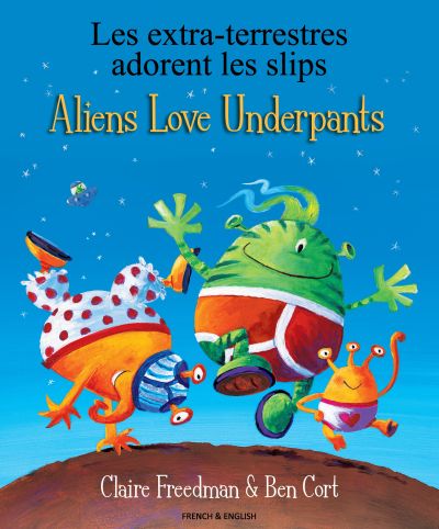 ALIENS LOVE UNDERPANTS FRENCH